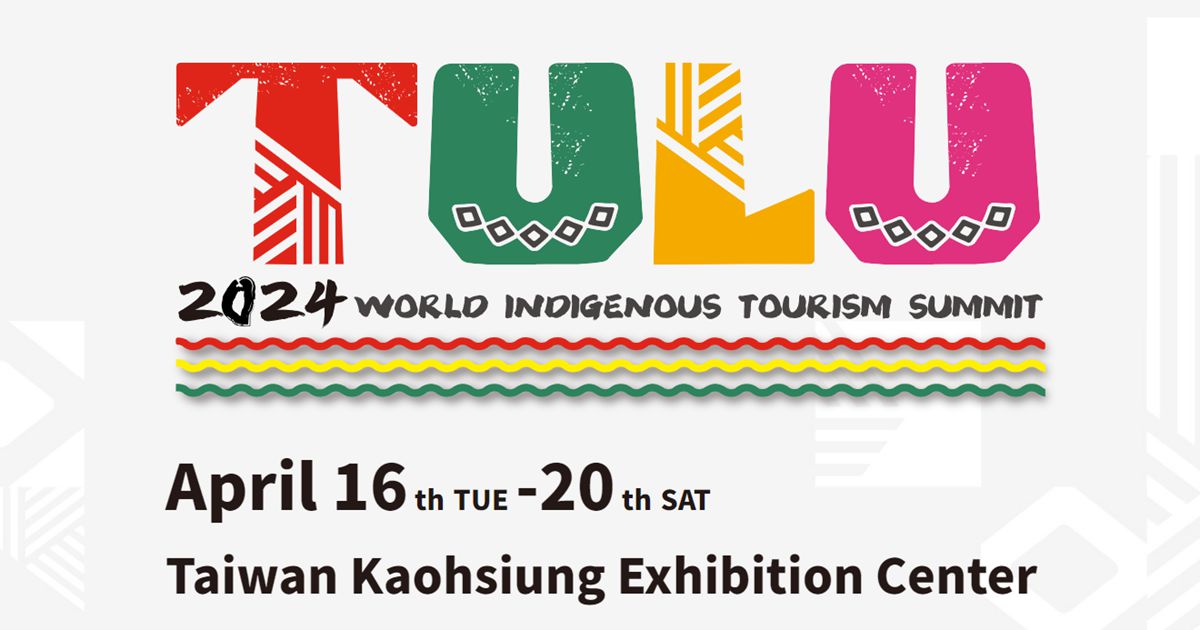 2024 World Indigenous Tourism Summit, TULU 2024 WITS